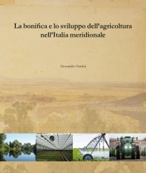 La bonifica e lo sviluppo dell agricoltura nell Italia meridionale 0x250